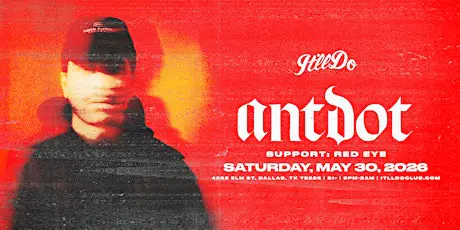 Antdot at It'll Do Club