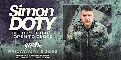 Simon Doty: Open to Close at It'll Do Club