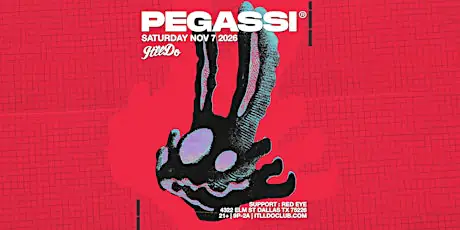 Pegassi at It'll Do Club flyer for It'll Do at It'll Do Club
