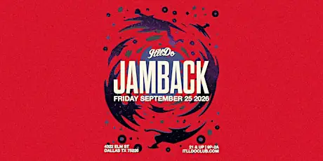 Jamback at It'll Do Club flyer for It'll Do at It'll Do Club