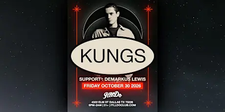 Kungs at It'll Do Club flyer for It'll Do at It'll Do Club