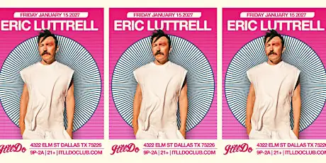 Luttrell at It'll Do Club flyer for It'll Do at It'll Do Club
