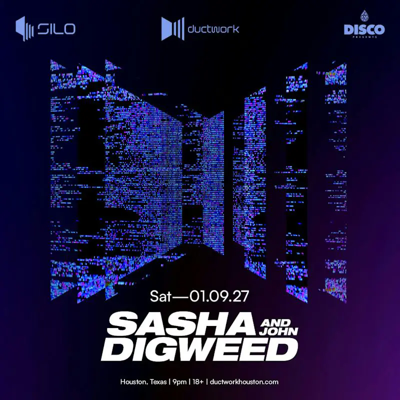 Sasha & John Digweed flyer for Ductwork Houston at Ductwork Houston