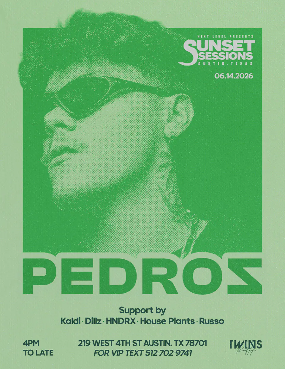 PEDROZ - SUNSET SESSIONS ATX flyer for Sunset Sessions at Twins Nightclub