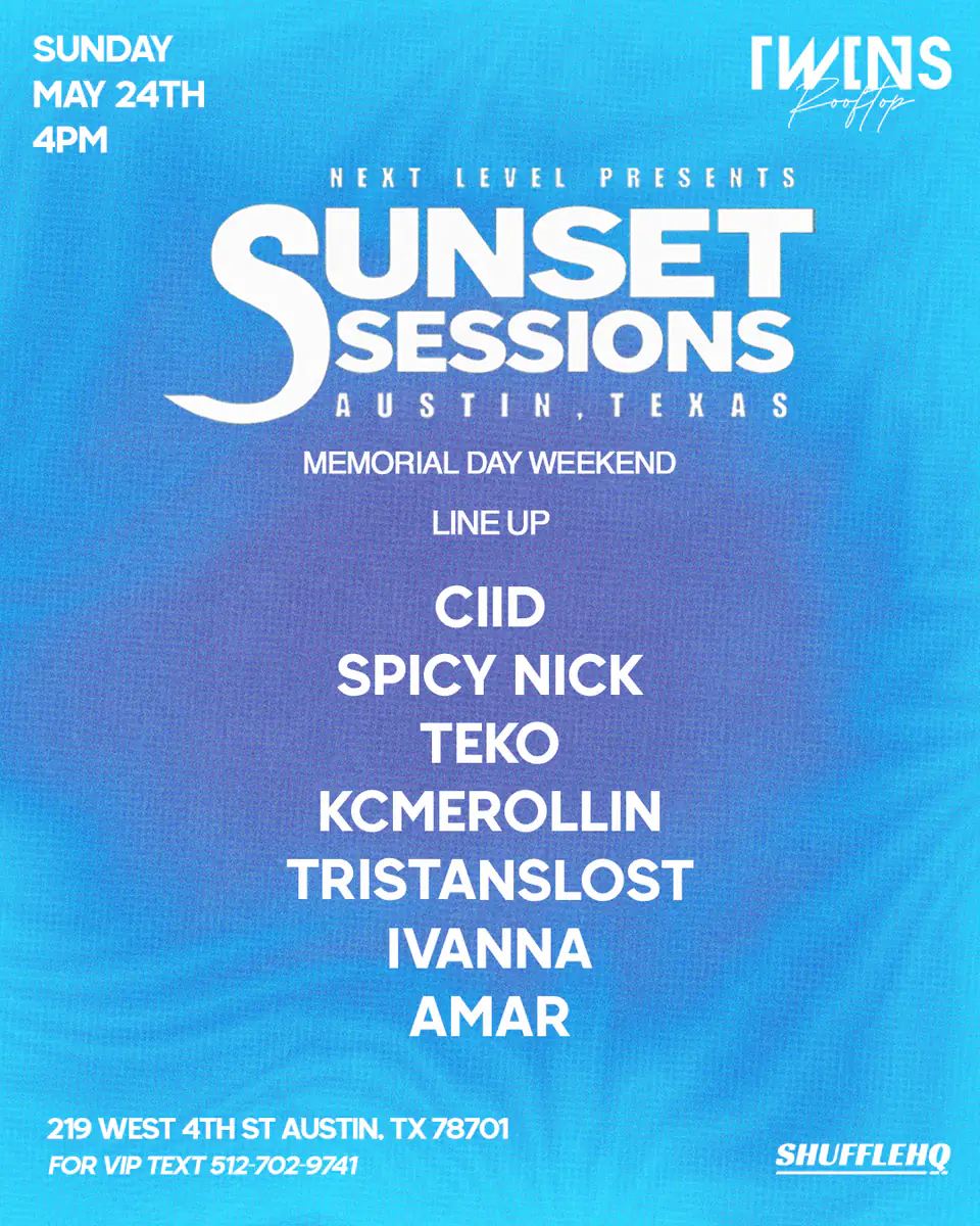 SUNSET SESSIONS 5.24 flyer for Sunset Sessions at Twins Nightclub