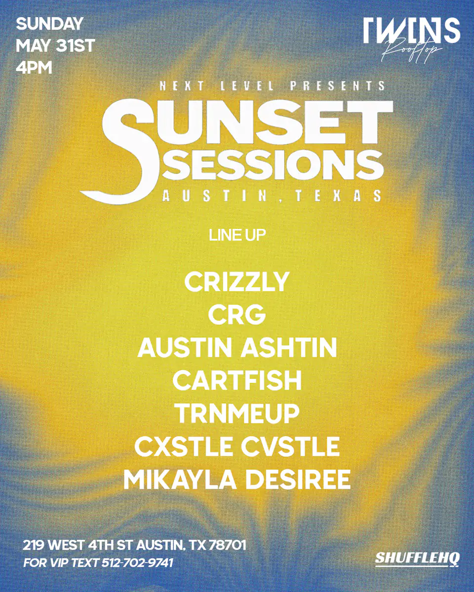 SUNSET SESSIONS 5.31 flyer for Sunset Sessions at Twins Nightclub