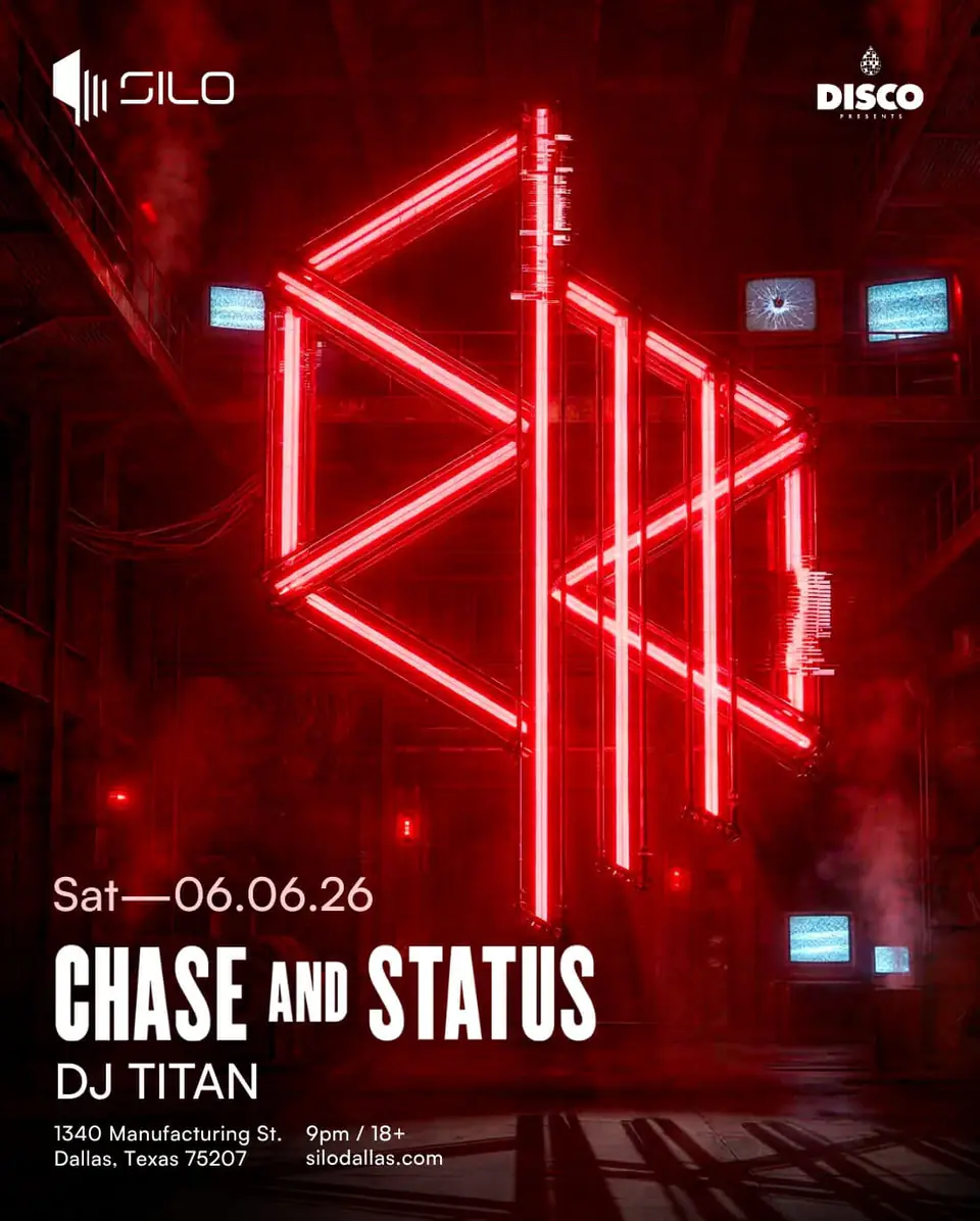Chase & Status flyer for Silo at SILO Dallas