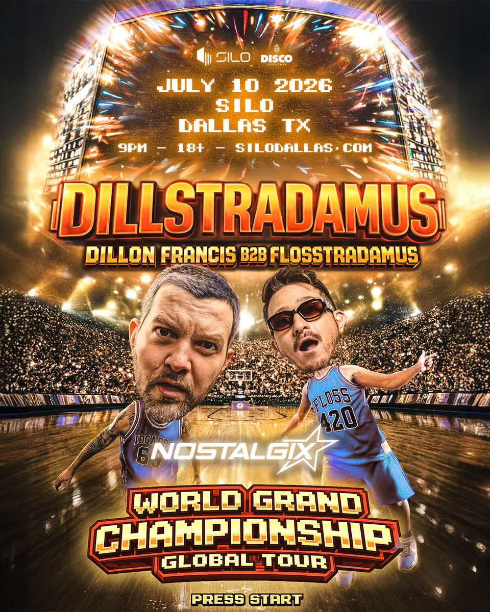 DILLSTRADAMUS (Dillon Francis b2b Flosstradamus) flyer for Silo at SILO Dallas