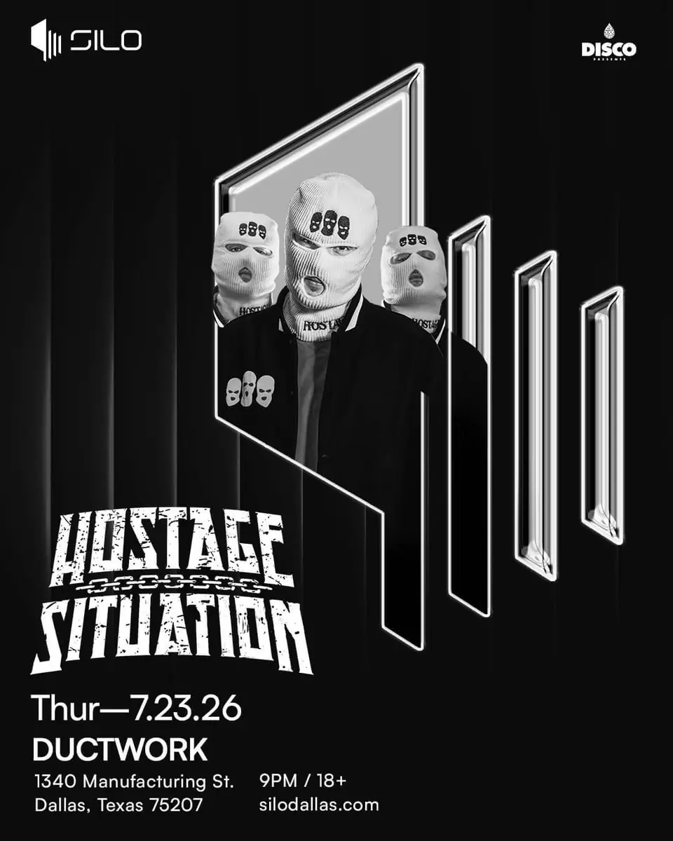 Hostage Situation flyer for Silo at Ductwork at SILO Dallas