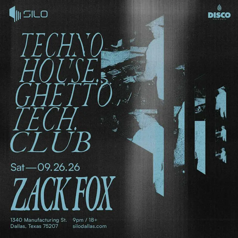 Zack Fox flyer for Silo at SILO Dallas