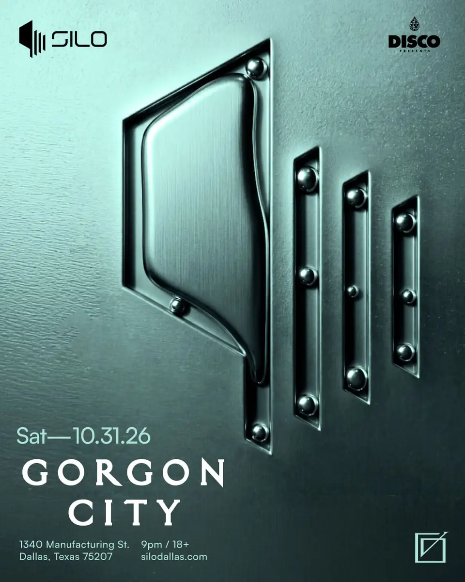 Gorgon City flyer for Silo at SILO Dallas