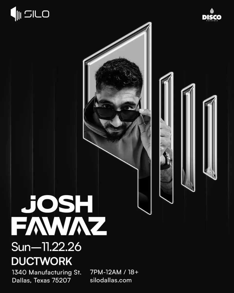 Josh Fawaz flyer for Silo at Ductwork at SILO Dallas