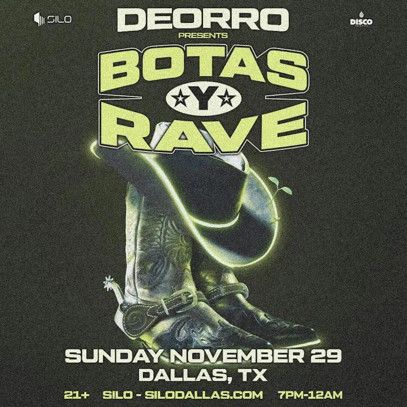 Deorro flyer for Silo at SILO Dallas