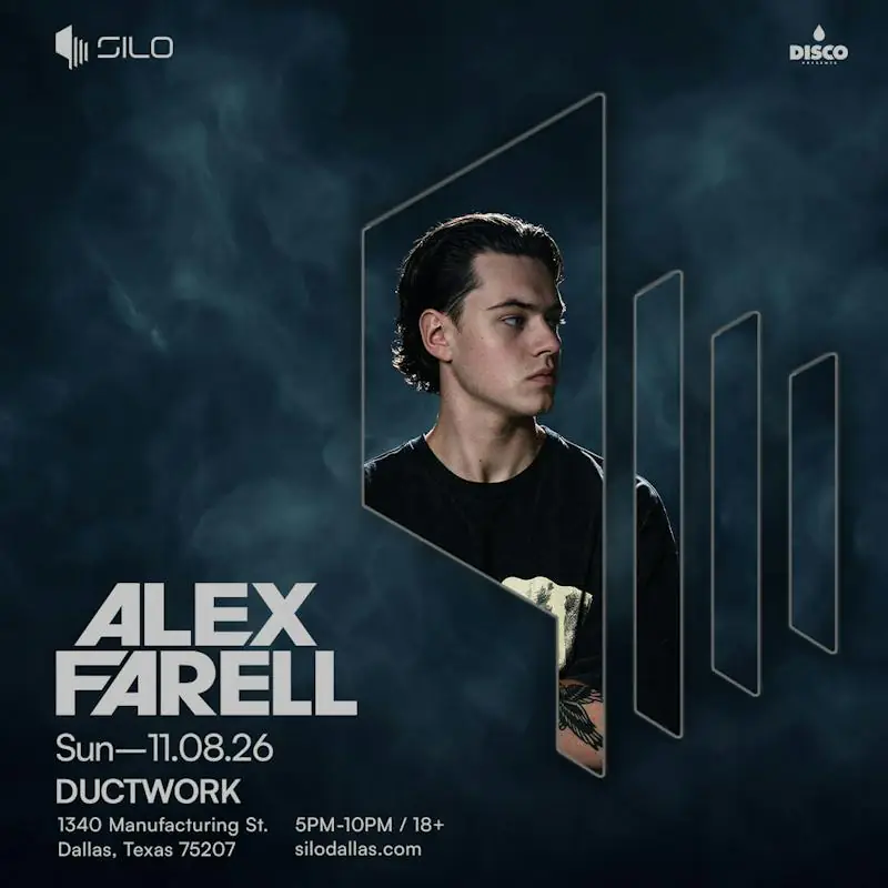 Alex Farell flyer for Silo at Ductwork at SILO Dallas