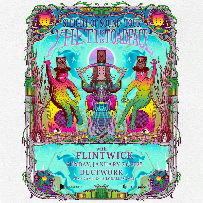Yheti x Toadface flyer for Silo at Ductwork at SILO Dallas