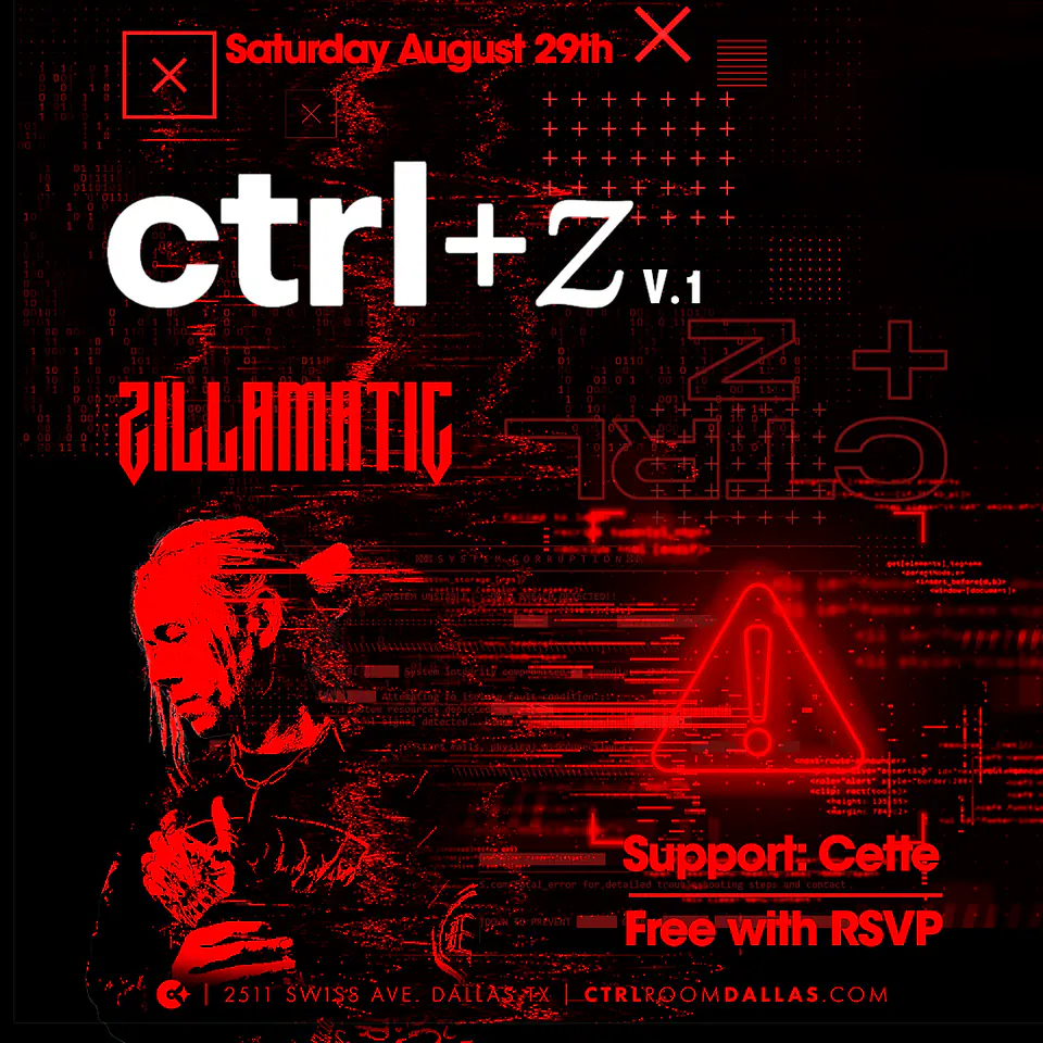CTRL-Z at CTRL Room 8.29.26 flyer for CTRL Room at CTRL Room Dallas