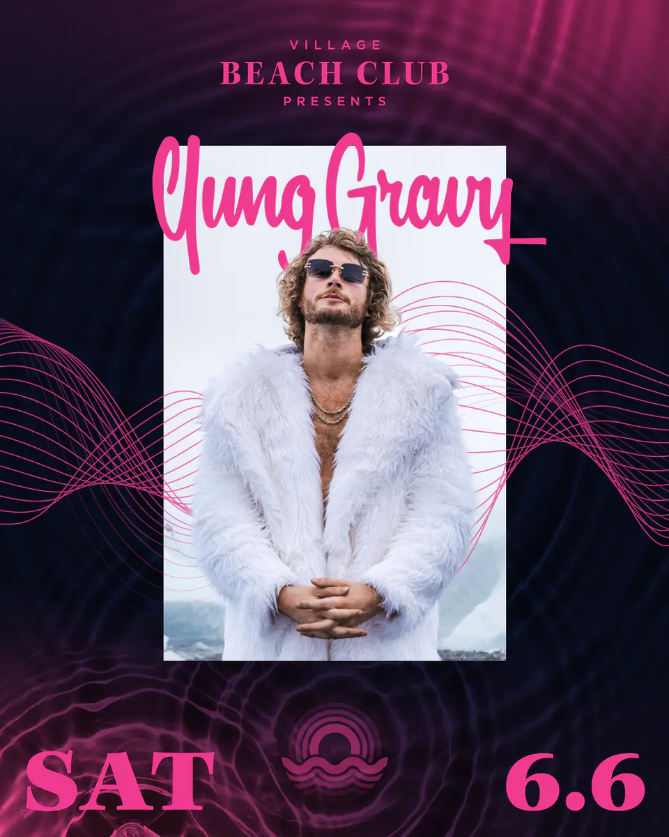 Yung Gravy at Village Beach Club