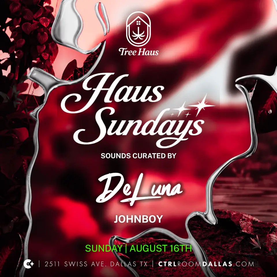 Haus Sundays 8.16.26 flyer for Tree Haus at CTRL Room Dallas