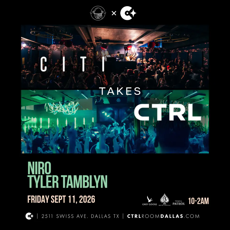 CITI Takes CTRL 9.11.26 flyer for CTRL Room at CTRL Room Dallas