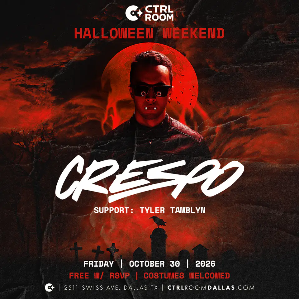 Crespo at CTRL Room 10.30.26 flyer for CTRL Room at CTRL Room Dallas