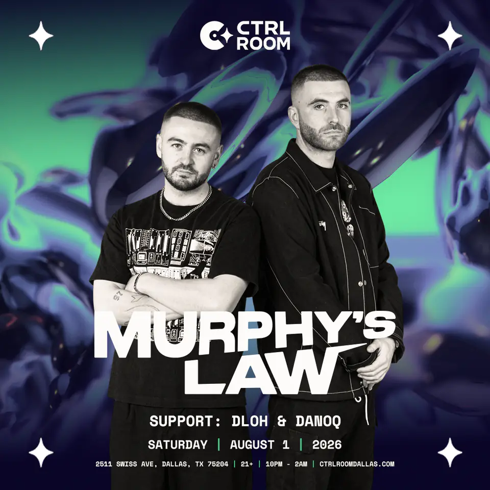 Murphys Law at CTRL Room 8.1.6 flyer for CTRL Room at CTRL Room Dallas