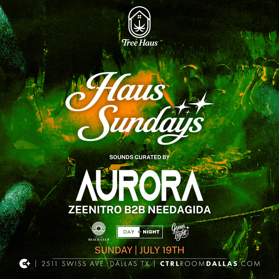 Haus Sundays 7.19 flyer for Tree Haus at CTRL Room Dallas