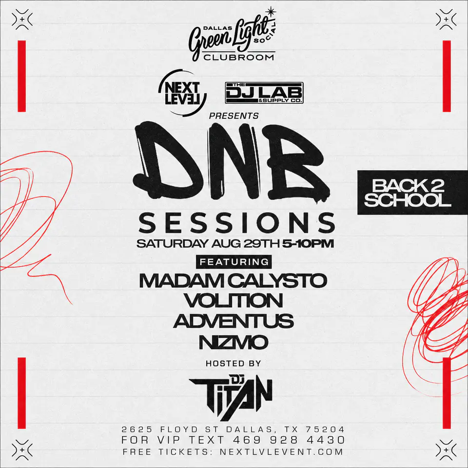 DNB Sessions 8.29.26 flyer for DNB at Green Light Social Dallas