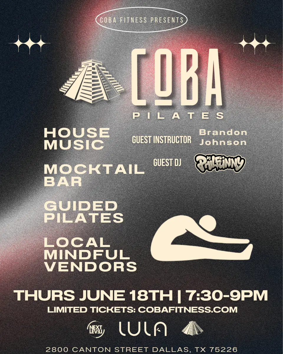 Coba Pilates 6.18 flyer for COBA at Coba Dallas