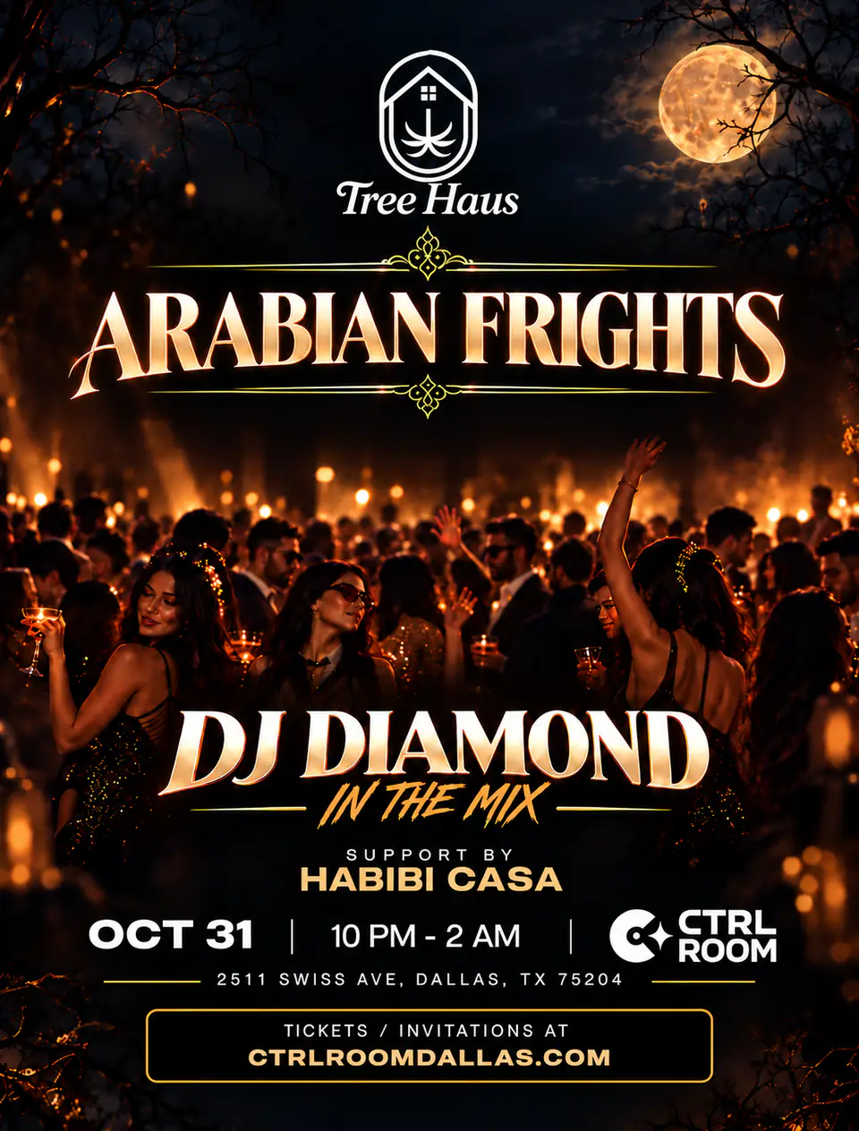 Arabian Frights at Tree Haus 10.31.26 flyer for Tree Haus at CTRL Room Dallas