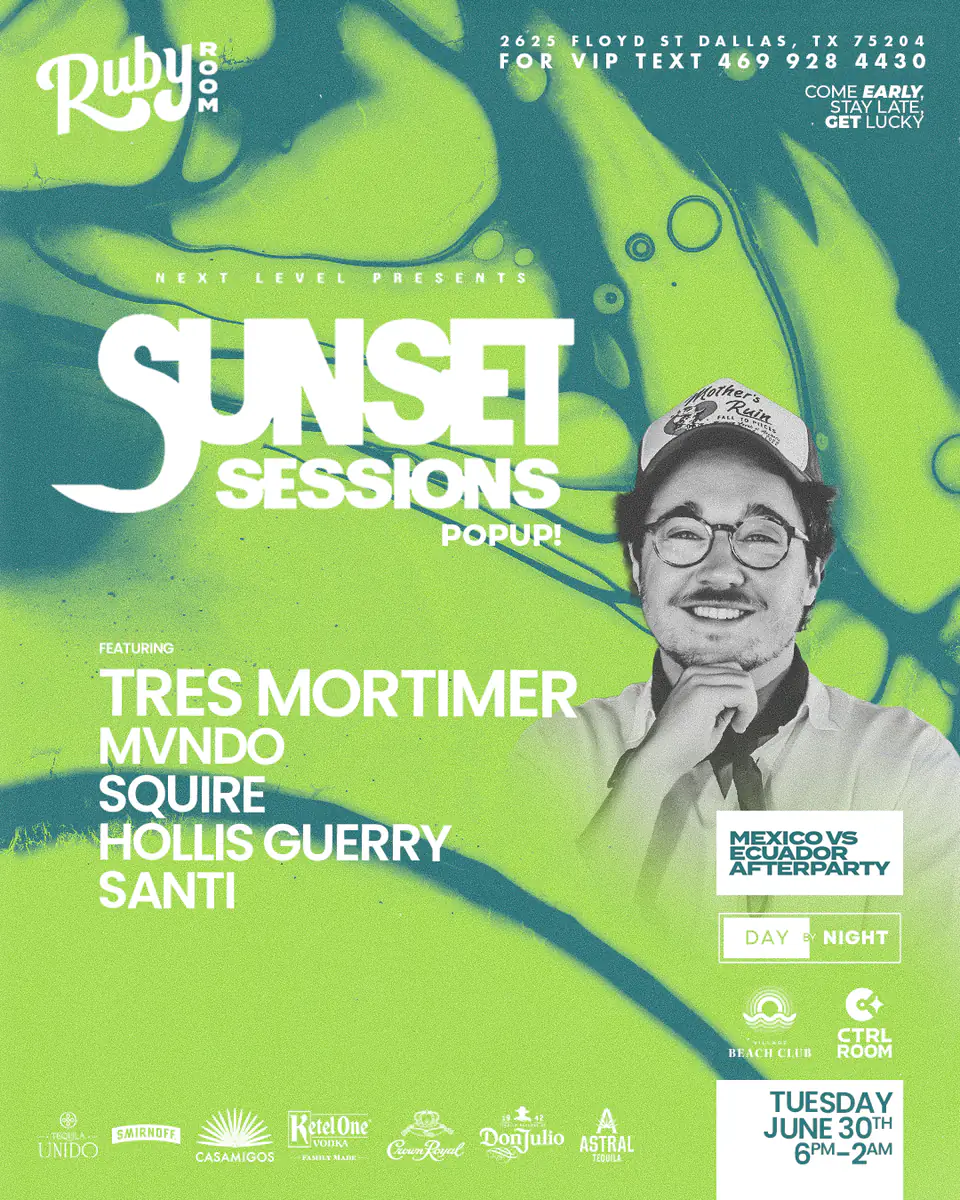 Sunset Sessions Pop Up: Tres Mortimer 6.30.26 flyer for Sunset Sessions at Green Light Social Dallas