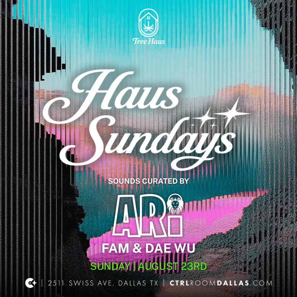 Haus Sundays 8.23.26 flyer for Tree Haus at CTRL Room Dallas