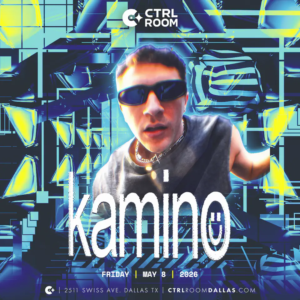 KAMINO at CTRL Room 5.8.26