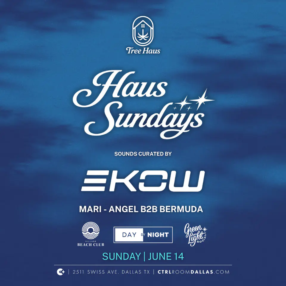 Haus Sundays 6.14.26 flyer for Tree Haus at CTRL Room Dallas