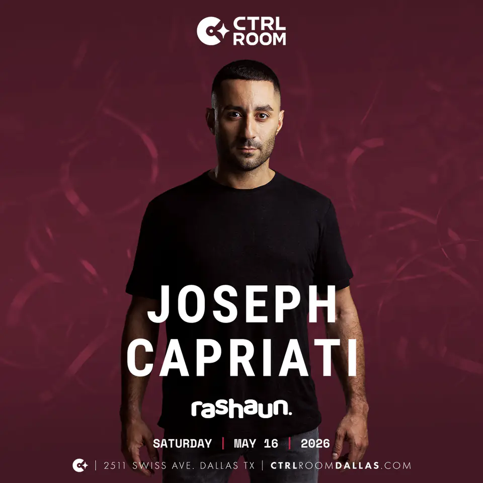 Joseph Capriati at CTRL Room 05.16.26