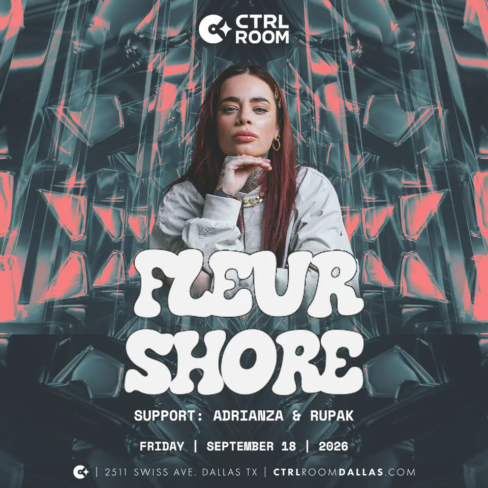 Fleur Shore at CTRL Room 9.18.26 flyer for CTRL Room at CTRL Room Dallas