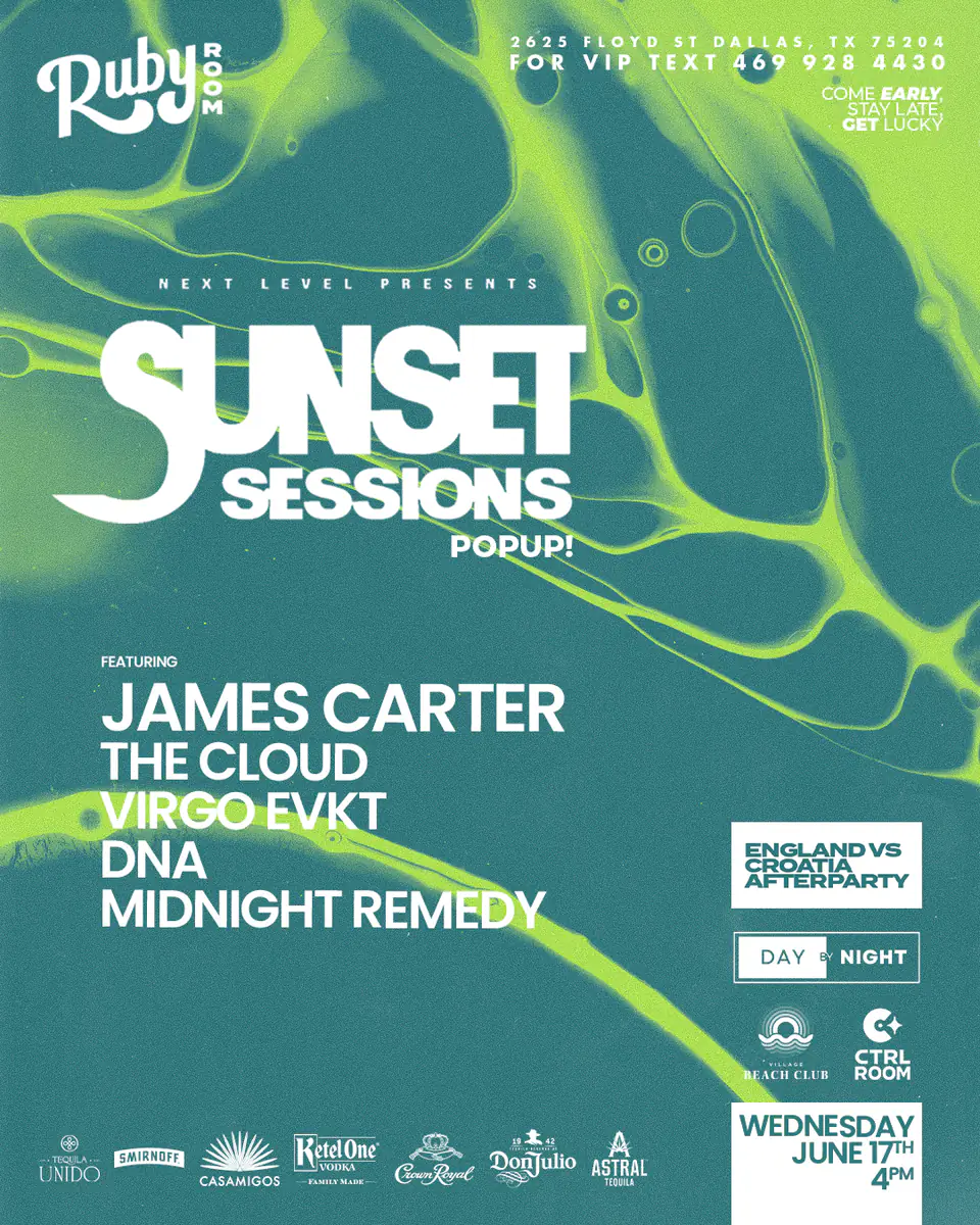 Sunset Sessions Pop Up: JAMES CARTER flyer for Sunset Sessions at Green Light Social Dallas